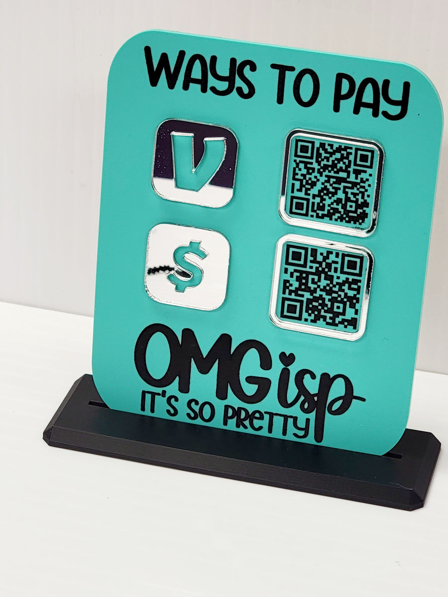 Two QR Code "Ways to Pay" Payment Method Display Sign The Tumbler Grip