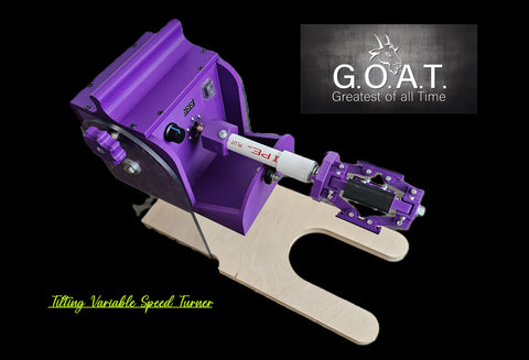 THE GOAT (Greatest Of ALL Turners) - (Tilting Variable Speed Turner Only, No Grips Included)