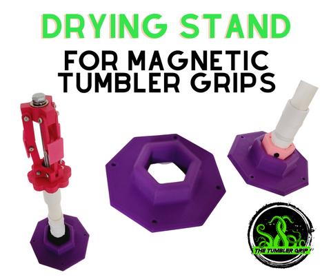 Tumbler Drying Stand for MAGNETIC Tumbler Grips 1/2"
