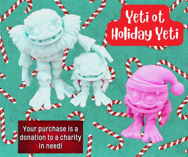Yeti Holiday Monster - Movable 3D Critters FUR A CAUSE 3D Print FREE Shipping - Your purchase is a Donation to a Charity in Need